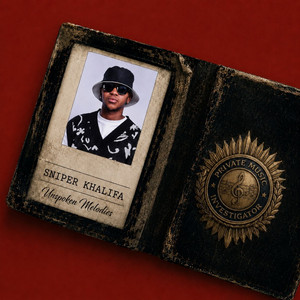 Unspoken Melodies by Sniper Khalifa