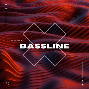 BASSLINE by No Pattern Mix