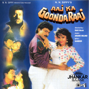Aaj Ka Goonda Raaj (Jhankar; Original Motion Picture Soundtrack) album