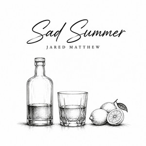 Sad Summer by Jared Matthew