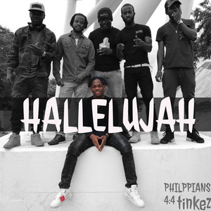 Tinkez - Hallelujah (Philippians 4:4)