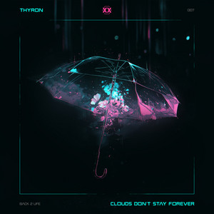 clouds don't stay forever by Thyron