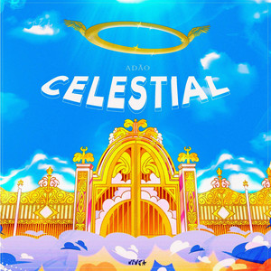 Celestial (Adão) by Ninja Raps