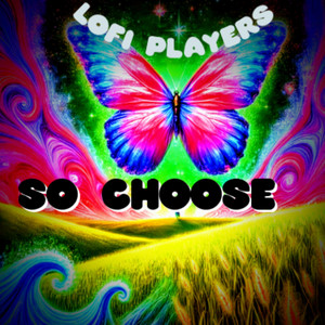 So Choose