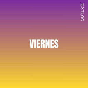 VIERNES by IXTLOO
