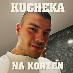 Mangura - KUCHEKA NA KORTEN