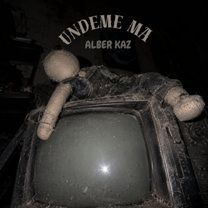 Undeme ma by Alber Kaz