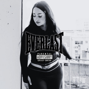 EVERLAST by Son Dog, That Beanie Kid, 212 Angel