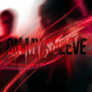 On My Sleeve by Xidd Saw