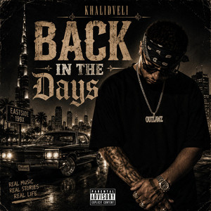 Back in the days by Khalidveli