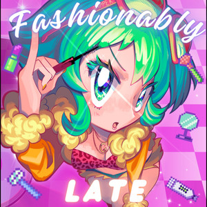 Fashionably Late by Dappercatts