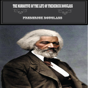 Narrative of the life of Frederick Douglas (YonaBooks)