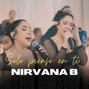 Nirvana Music - Solo Pienso En Ti (Cover)