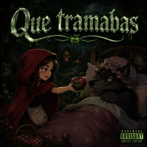 Que tramabas by JersonG