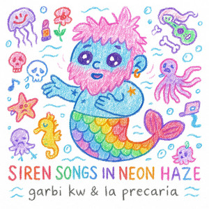 Portada de Siren Songs In Neon Haze