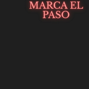 marca el paso by esquivel alejandro