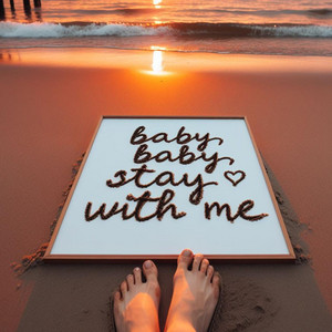 Deep Music - Baby, Baby, Stay with Me