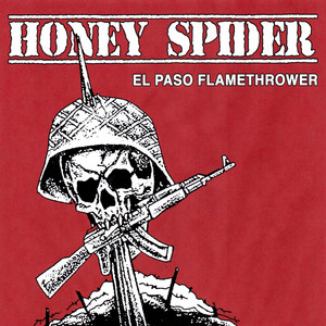 El Paso Flamethrower by Honey Spider