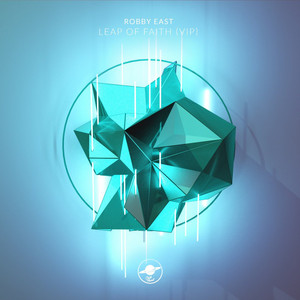 Leap of Faith - VIP by Robby East