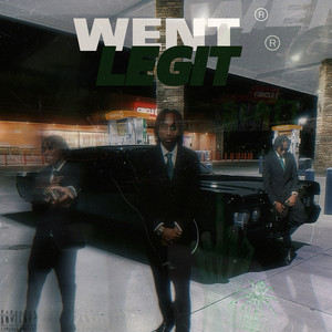 Went Legit by Wavyboii