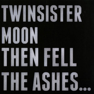 When Stars Glide Through Solid - Album by TwinSisterMoon | Spotify