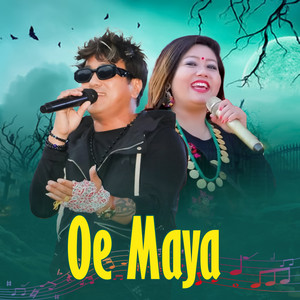Ramji Khand & Sangita Thapa - Oe Maya