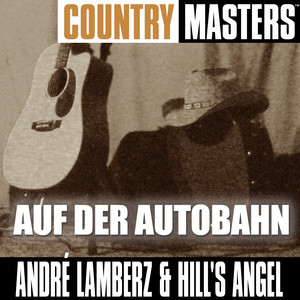 André Lamberz and Hill's Angels