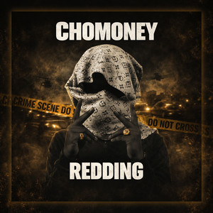 Redding by Cho Money