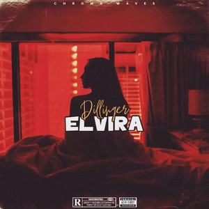 Elvira by Dillinger