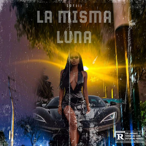 LA MISMA LUNA by SOFIII