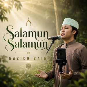 Salamun Salamun by NAZICH ZAIN