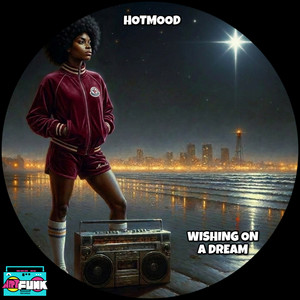 Hotmood — Wishing On A Dream (2026)