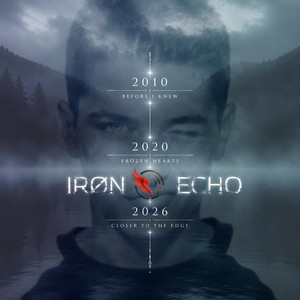 Closer to the Edge by Iron Echo