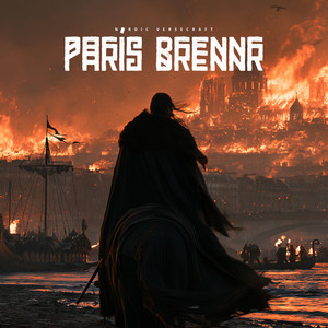 París brennr (Paris Burns) by Nordic Versecraft