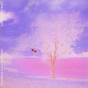 Universal Sky by Cherries & Daydreams