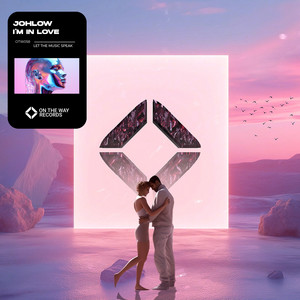 I'm in Love by JOHLOW
