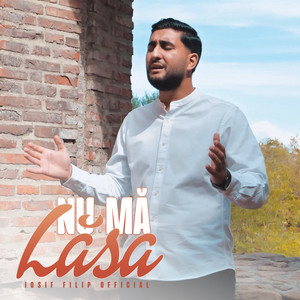 Iosif Filip Official - Nu ma lasa