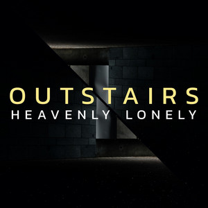 Heavenly Lonely by Outstairs