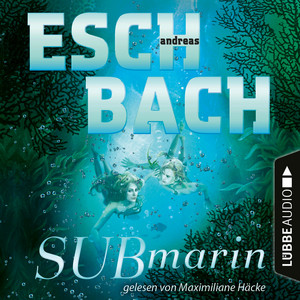 Submarin [Teil 2 (Ungekürzt)] Audiobook