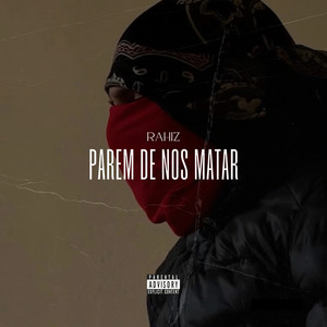 Parem de nos matar