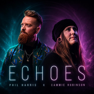 Echoes by Phil Harris, Cammie Robinson