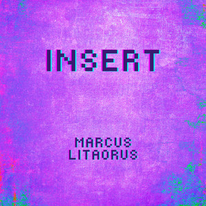 Marcus Litaorus - Insert