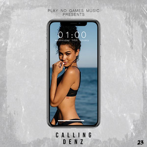 Calling by Denz