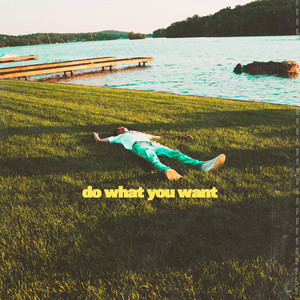 dowhatyouwant by 7evin7ins
