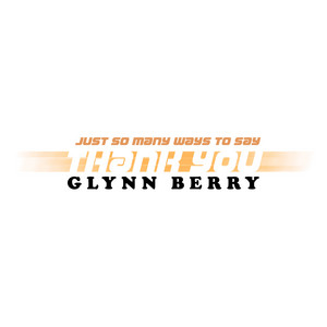 Say Thank You by Glynn Berry