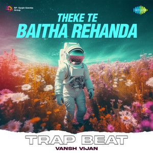Theke Te Baitha Rehanda Trap Beat by Vansh Vijan, Amar Singh Chamkila, Surinder Sonia