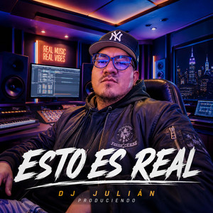 esto es real by DJ JULIAN