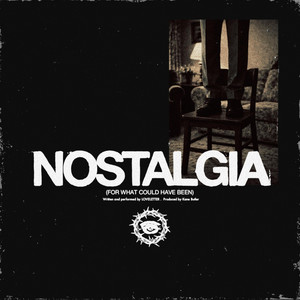 Nostalgia by LOVELETTER