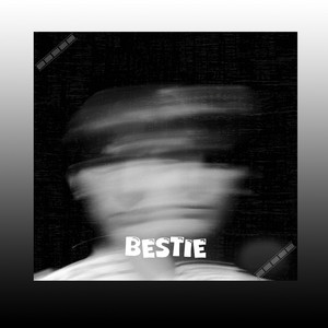BESTIE by fogueoTRmusic