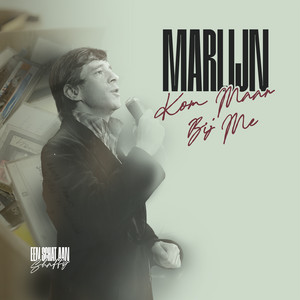 Kom Maar Bij Me by Marlijn